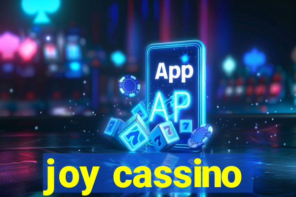 joy cassino